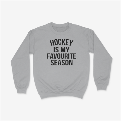 Hockey-Is-My-Favourite-Season-Gildan-18000-Sports-Gray-Crewneck-Sweatshirt.png
